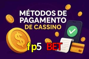 Métodos de Pagamento no fp5 bet